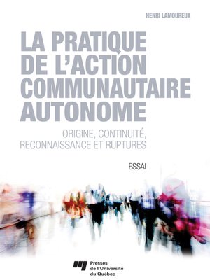 cover image of La pratique de l'action communautaire autonome